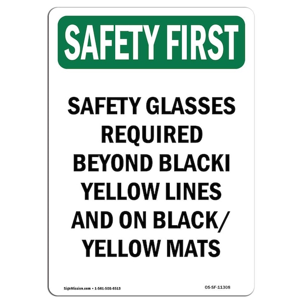 OSHA Sign, Glasses Required Beyond, 18in X 12in Alum, 12" W, 18" H, Portrait, OS-SF-A-1218-V-11308